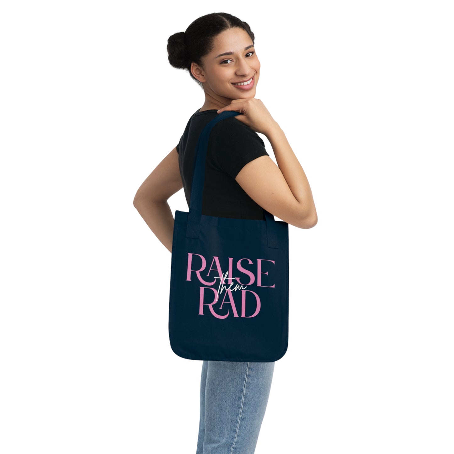 "Raise them Rad" Canvas Tote Bag