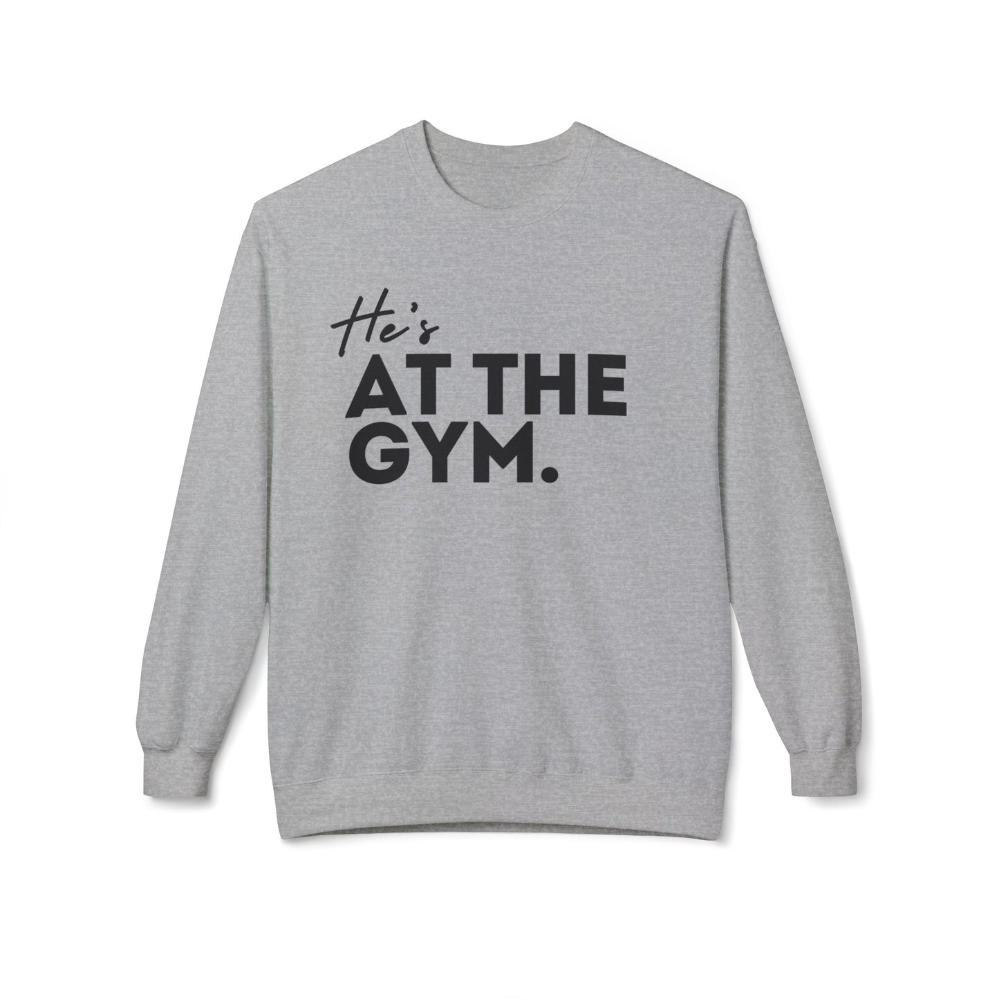 He's AT THE GYM.