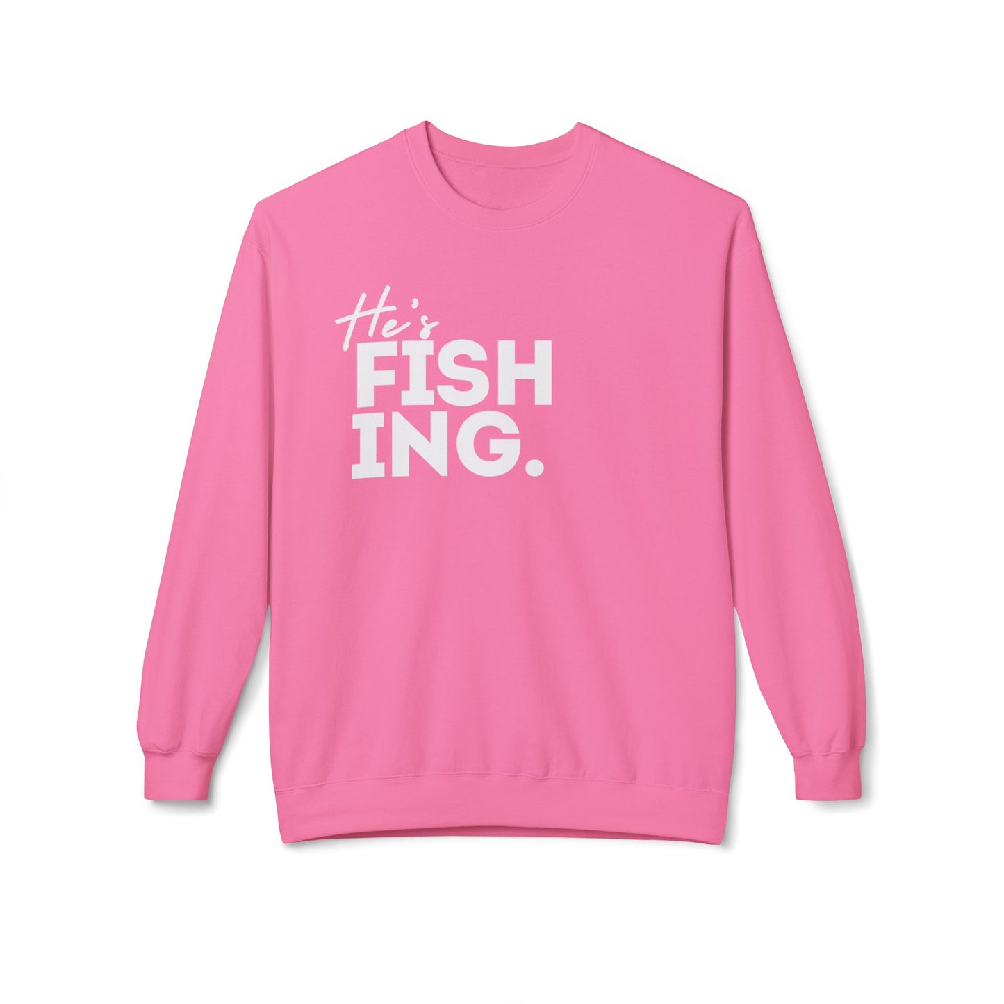 He's FISHING