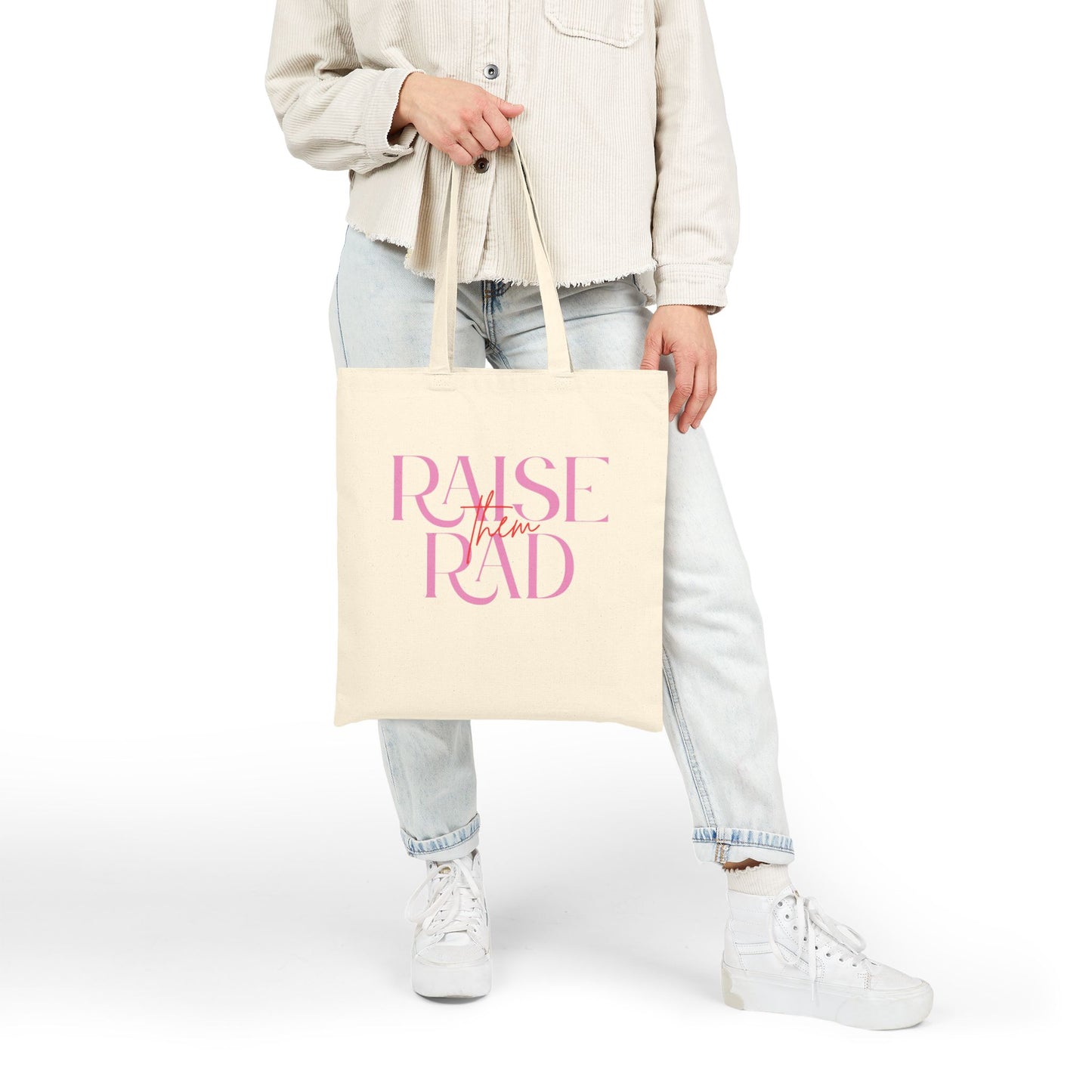 "Raise Them Rad" Cotton Canvas Tote Bag
