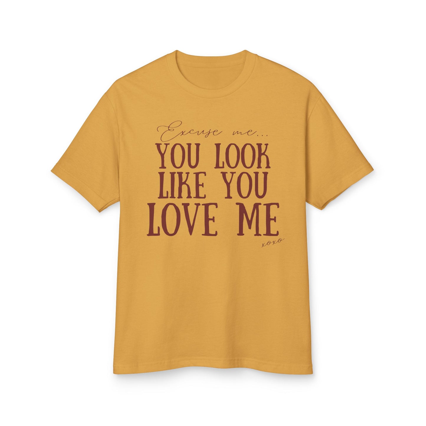 Like you Love me Heavyweight Cotton Tee
