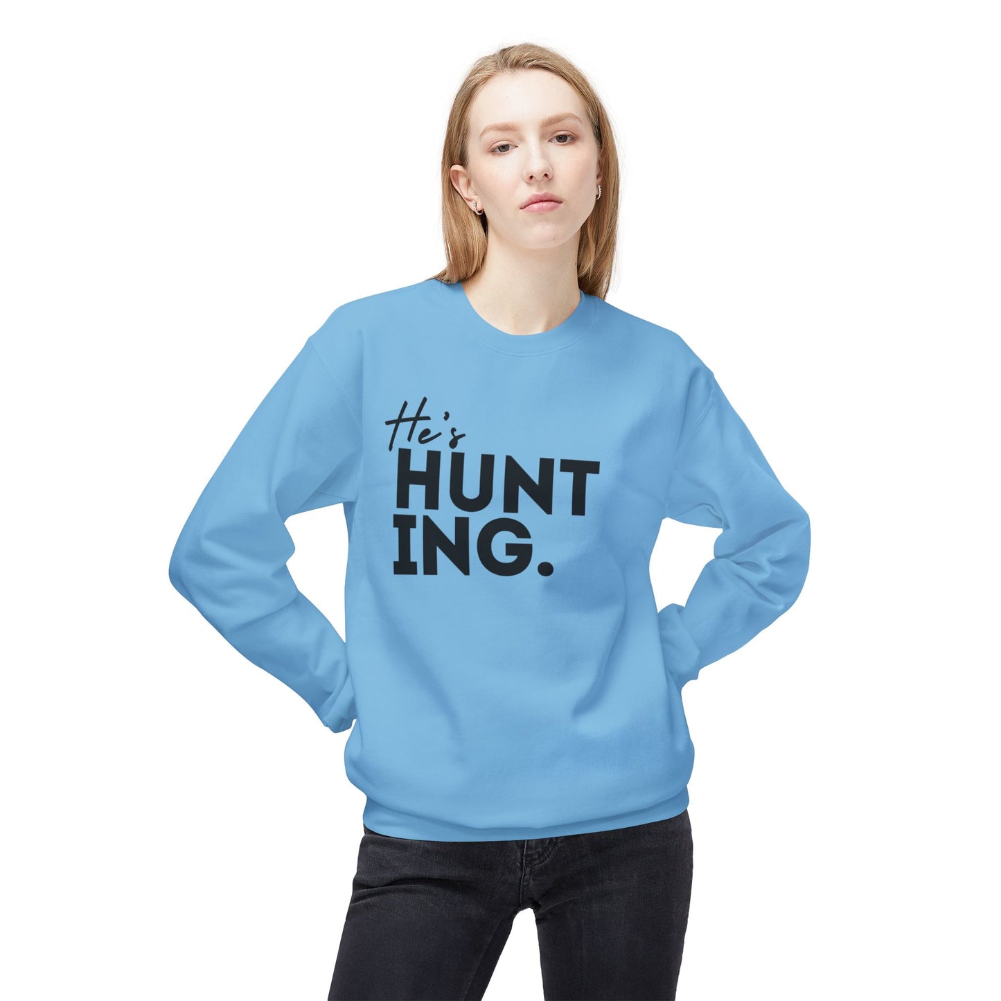 He's HUNTING