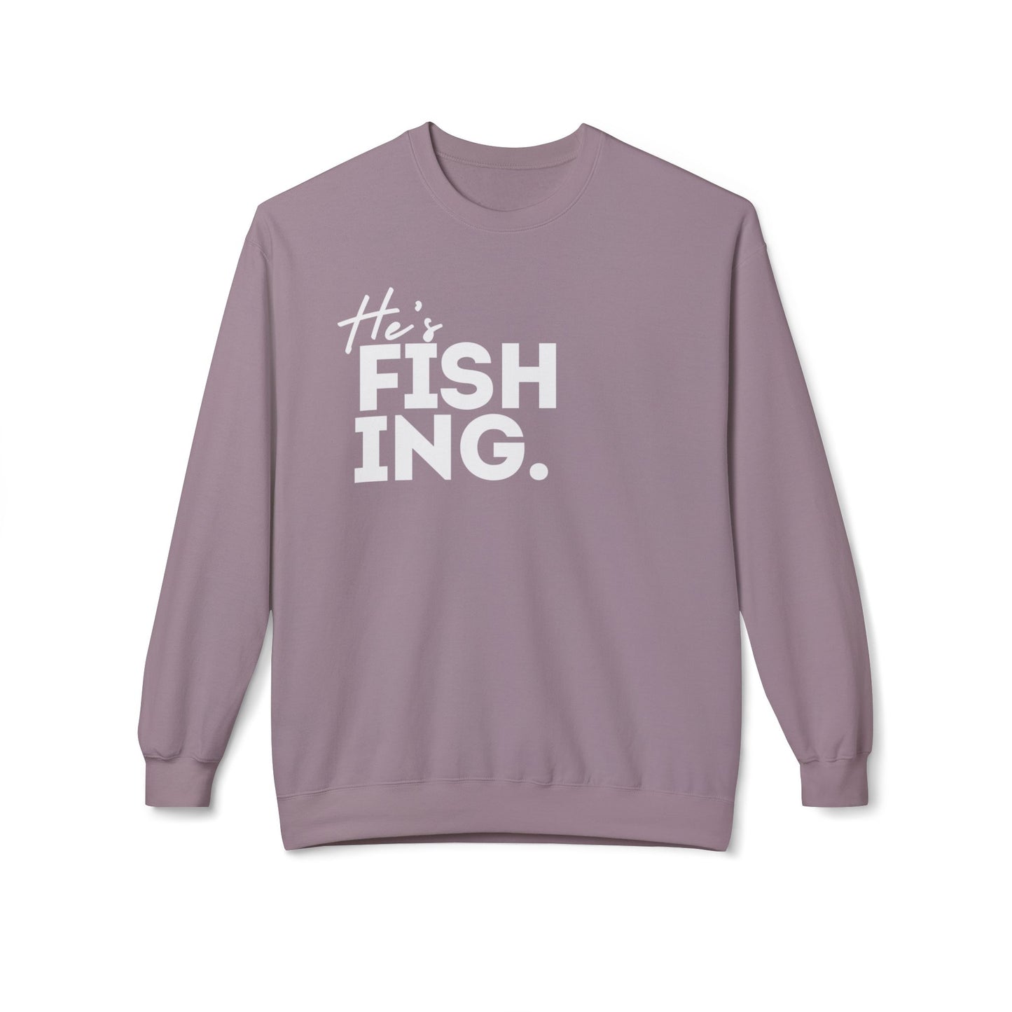 He's FISHING