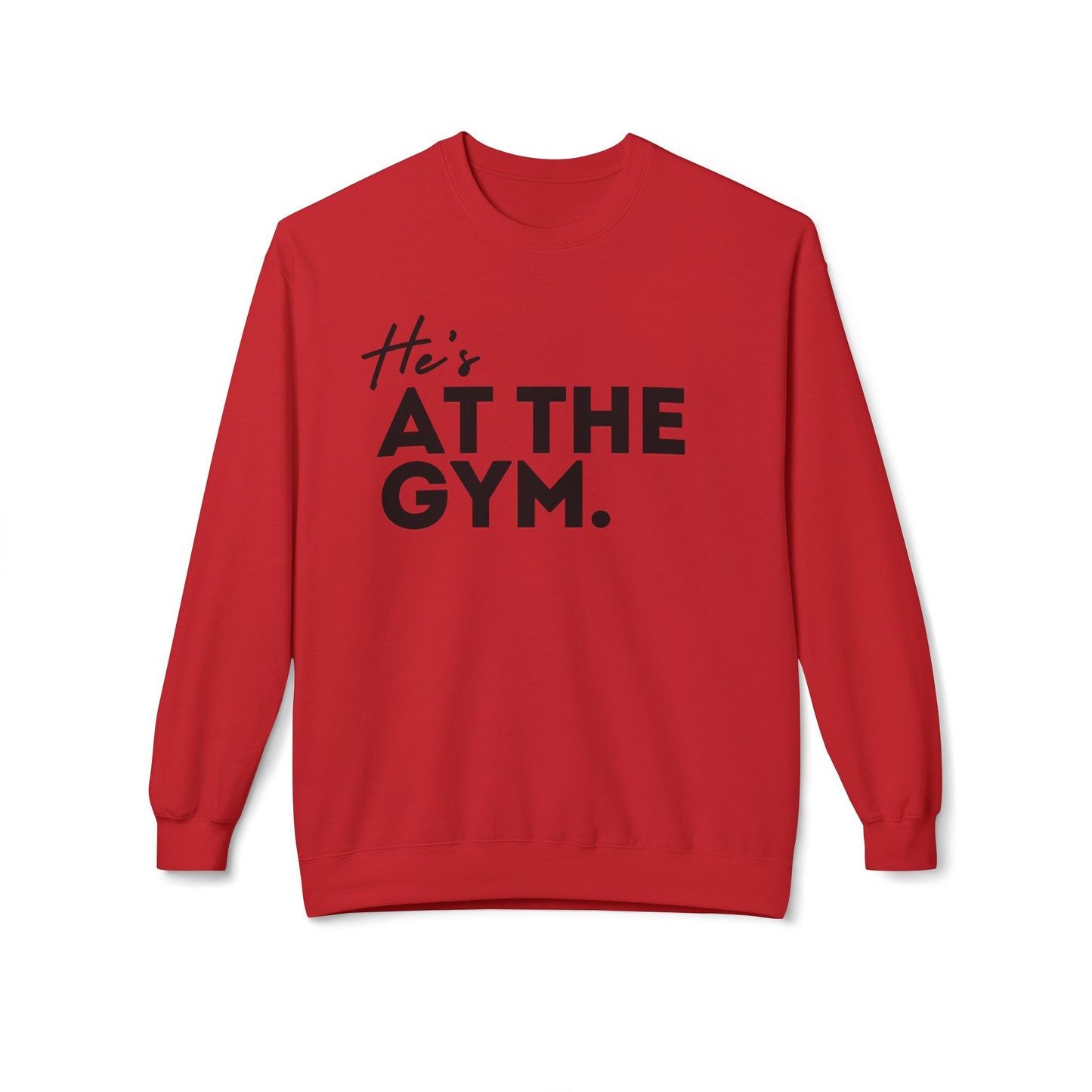 He's AT THE GYM.