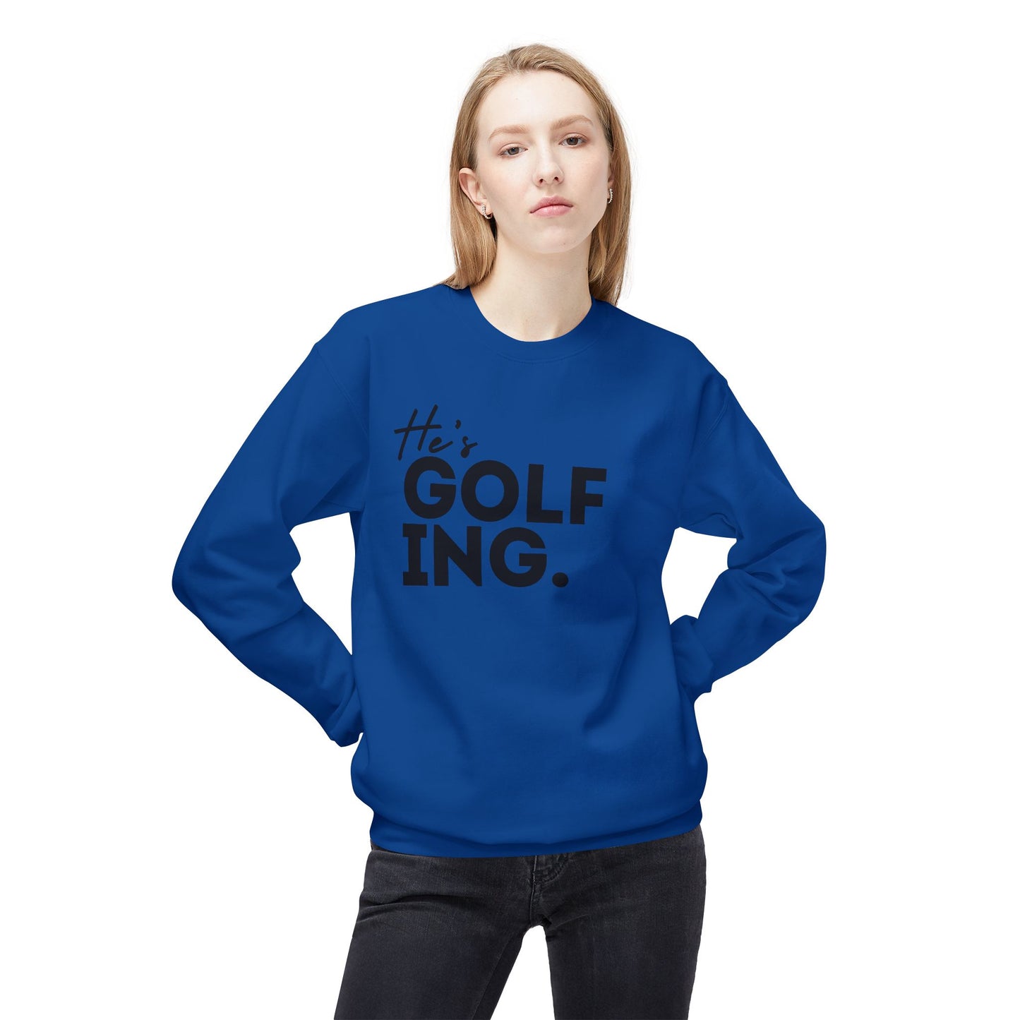 He's GOLFING Unisex Crewneck