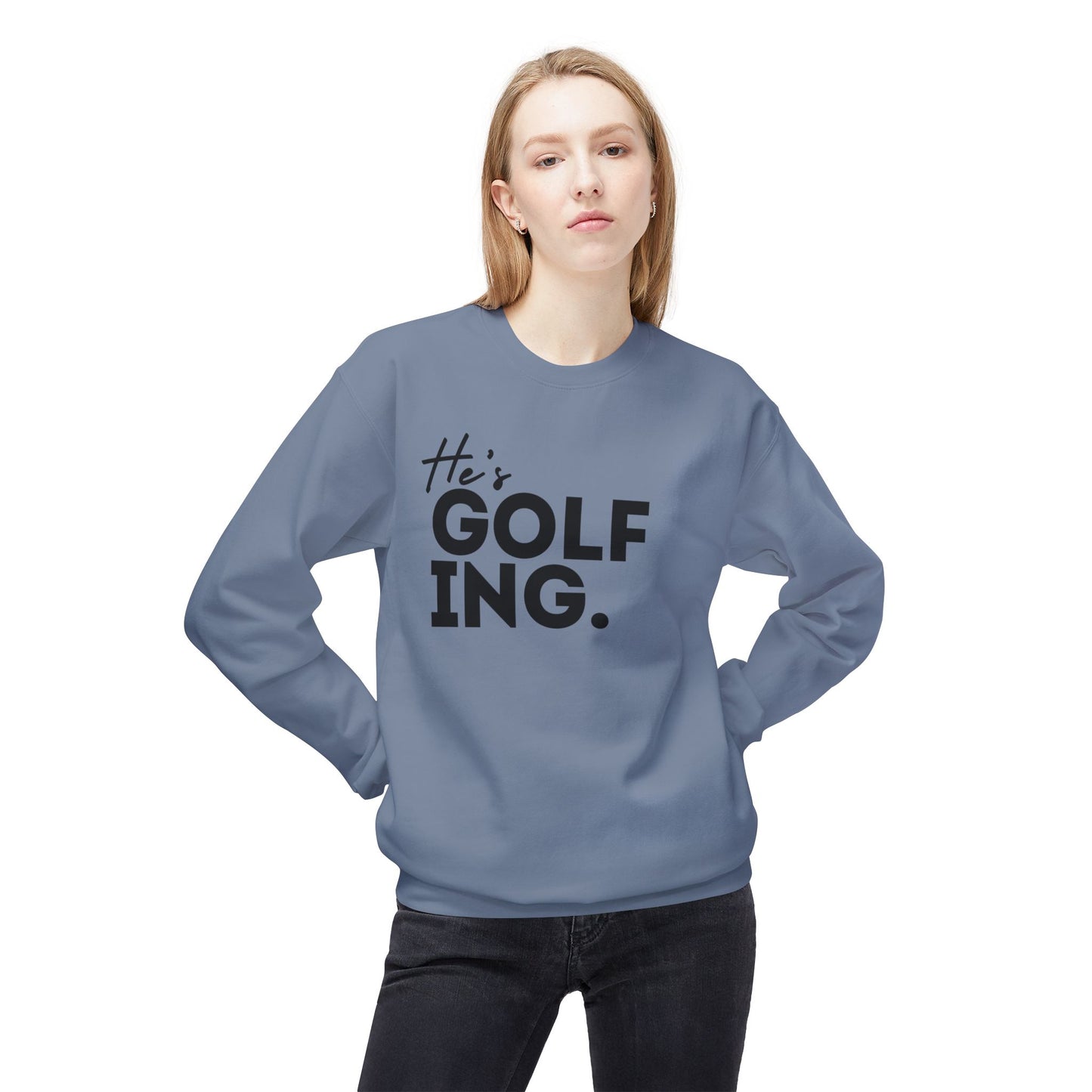 He's GOLFING Unisex Crewneck